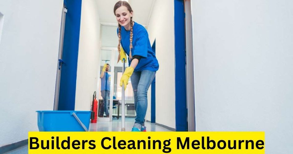 Builders Cleaning